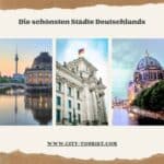 The most beautiful cities in Germany